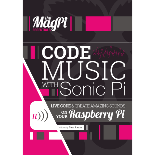 2016-02: The MagPi Book: Essentials Sonic Pi v1 (engl.)