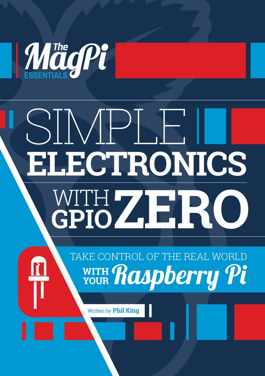 2016-08: The MagPi Book: Essentials GPIO Zero v1 (engl.)