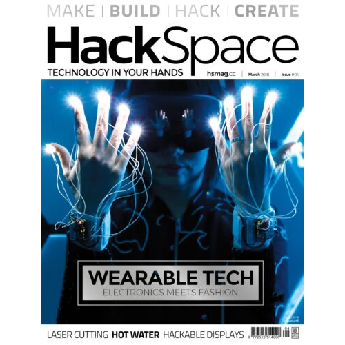 2018-03: HackSpace Magazine #004 (engl.)