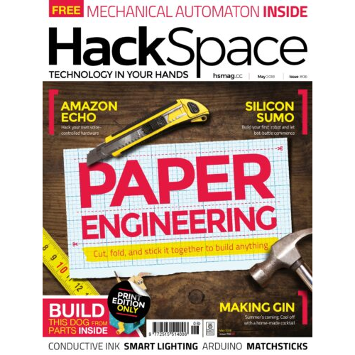 2018-05: HackSpace Magazine #006 (engl.)