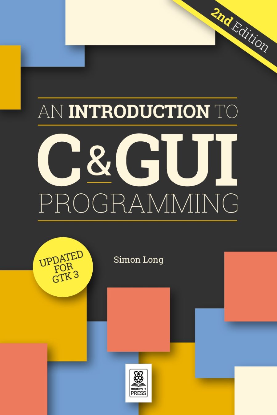 2022-11: The MagPi Book: C & GUI Programming v2 (engl.)