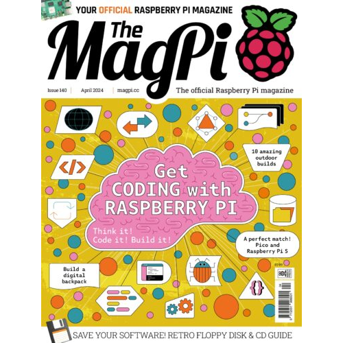 2024-04: The MagPi Magazine #140 (engl.)